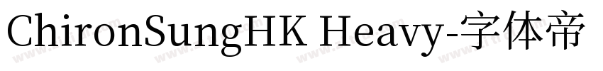 ChironSungHK Heavy字体转换